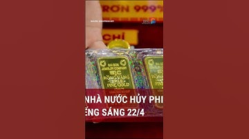 Ngân hàng Nhà nước hủy đấu thầu vàng miếng #tinmoi #tintuc #tinnong