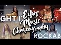 Top EDM Music Choreography Videos 2017