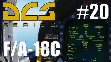 DCS: F/A-18C - #20 - FPAS (Flight Performance Advisory System)