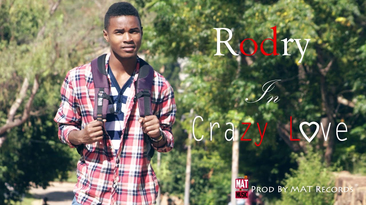 Rodry - Crazy love (official audio 2016 )