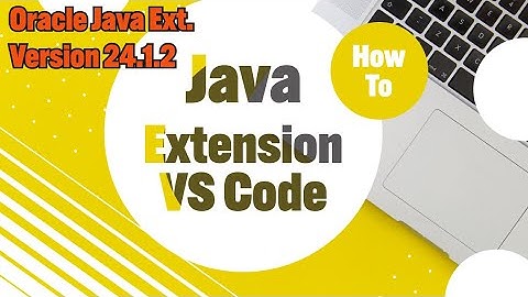 Java Platform Extension for VS Code: The Complete Guide