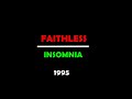 Faithless - Insomnia /lyrics video/