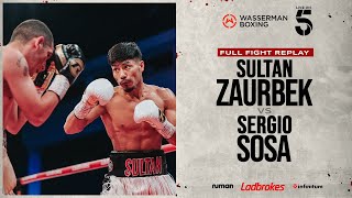 FULL FIGHT: SULTAN ZAURBEK VS SERGIO MARTIN SOSA | BRIGHTON - 10/11/23
