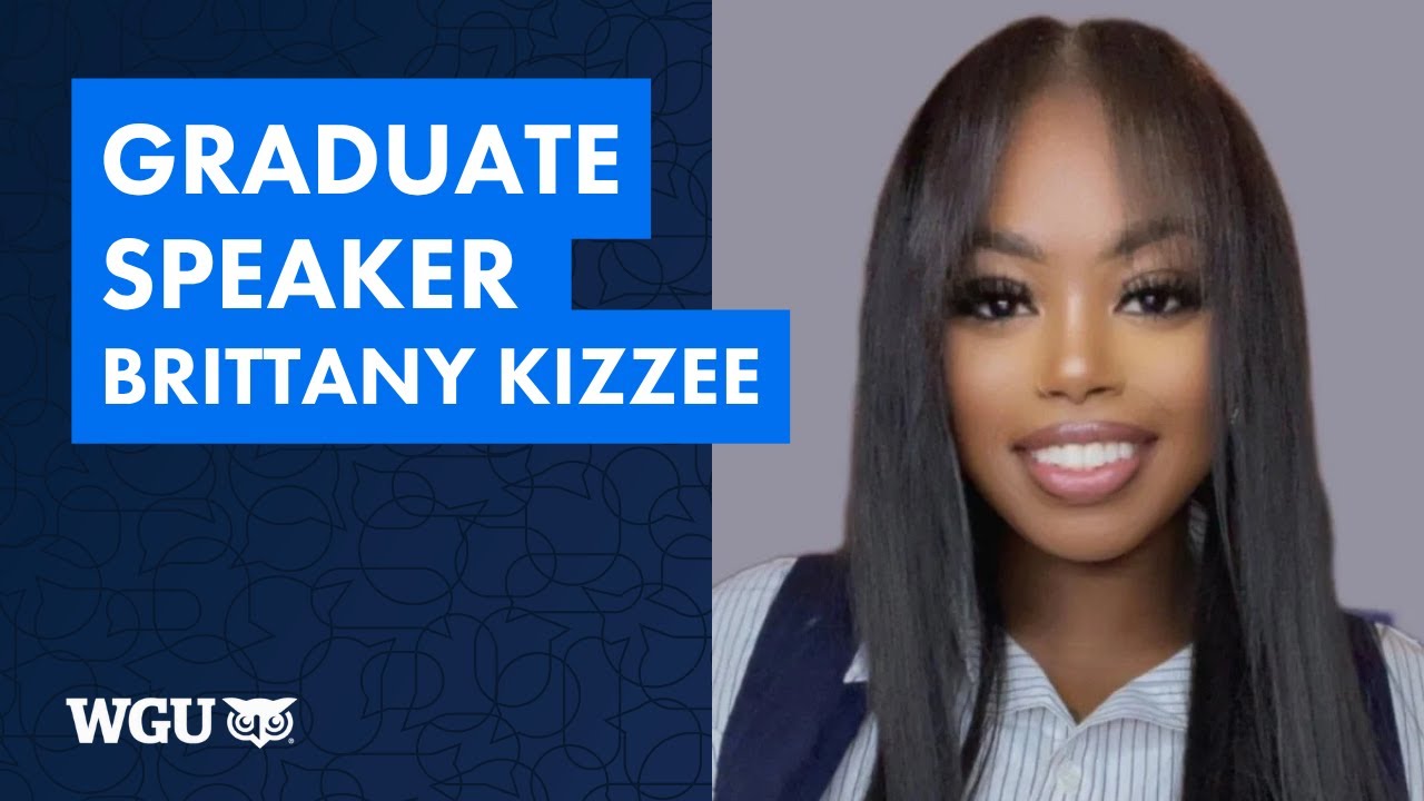 Graduate Speaker Brittany Kizzee, School of Education - WGU 2025 Louisville Commencement