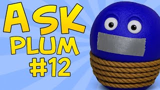 Ask Joyful Plum - I Got Kidnapped