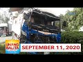 Unang Balita sa Unang Hirit: September 11, 2020 [HD]