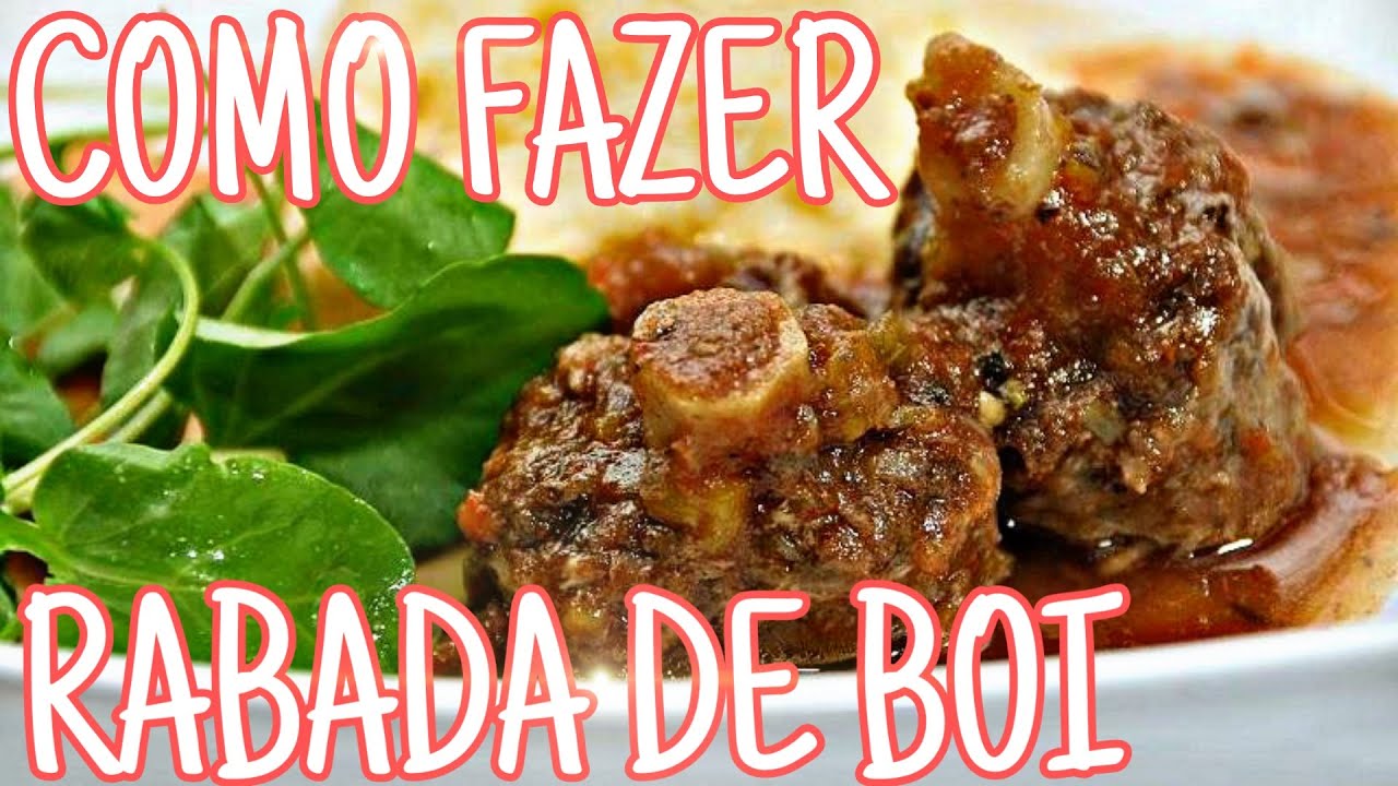 COMO FAZER RABADA DE BOI receitas receitafacil YouTube COMO FAZER RABADA DE BOI receitas receitafacil YouTube