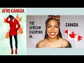 AFRO CANADA: The African Diaspora in Canada