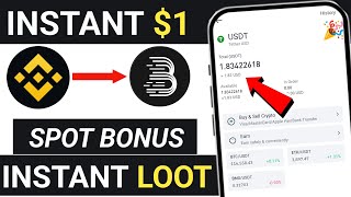 lnstant 1$ Spot Bonus 🤑 | New Exchange Offer | New Crypto Loot Today | Instant Crypto Loot