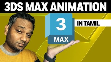 3DS Max Animation Tutorial |Tamil