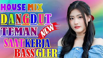 DJ DANGDUT NONSTOP FULL ALBUM - REMIX TERBAIK FULL BASS ENAK DIDENGAR SAMBIL KERJA