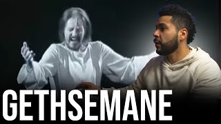 First time ever listening to Jesus Christ Superstar - Gethsemane Ted Neeley (Reaction!)