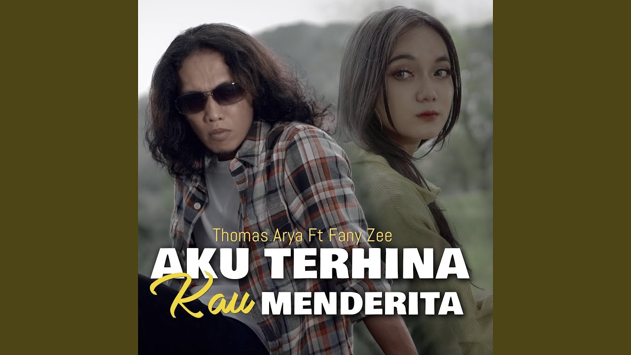 Aku Terhina Kau Menderita feat Fany Zee