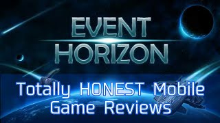 Event Horizon: RPG Review | Galactic Domination Edition - Totally HONEST Mobile Game Reviews screenshot 1