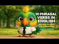 ✅ 10 Phrasal Verbs in English 💬 | Sound Fluent with Saylo      #saylo #english