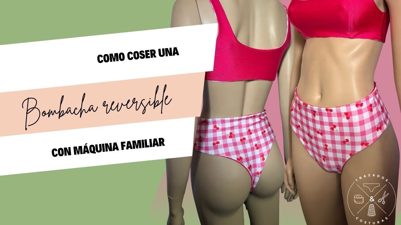 Cómo coser una bombacha reversible