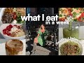 What i eat in a week  healthy  balanced recipe inspiration