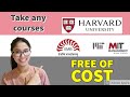 Any courses from Hardward or MIT or IIM | FREE OF COST 😱