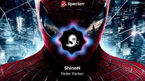 Peter Parker - ShineN