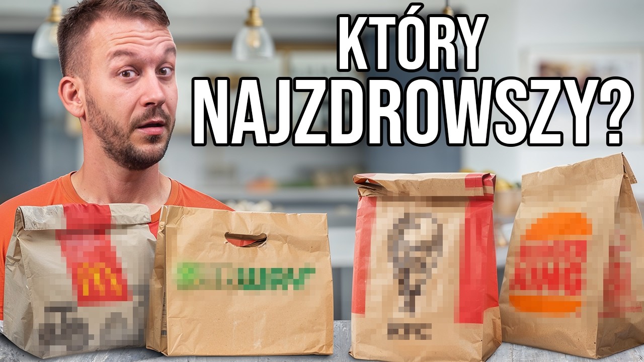 KTÓRY FASTFOOD JEST NAJZDROWSZY?