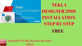 How to install Tekla Structural Designer 2019 || Tekla Structural Designer