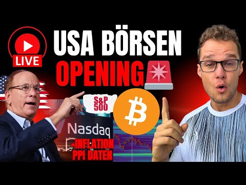 Now playing, 🚨 LIVE: USA BÖRSEN OPENING! PPI Inflationsdaten und Hohe Erwartungen an die Kurse!