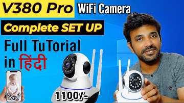 V380 Pro Wifi Camera Setup Tutorial Hindi | How To Connect V380 Pro Camera To Mobile | Hindi |