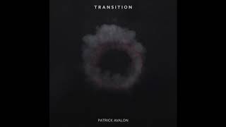 Video thumbnail of "Transition - Patrick Avalon"
