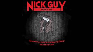 Nick Guy, Private Eye - the Demo