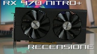 SAPPHIRE Radeon RX 470 NITRO  Recensione