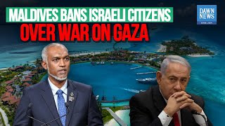 Maldives Bans Israeli Citizens Over War on Gaza | Dawn News English
