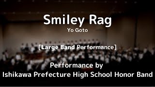 Smiley Rag - Flex Band 5 Parts & Percussion By Goto Large Band - Ishikawa Prefecture Hs Honor Band