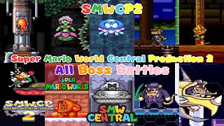 SMWCP 2 - All Boss Battles (Super Mario World Central Production 2)