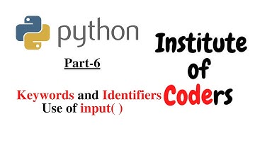 Python Bangla Tutorial 6: Keywords and Identifiers | Use of input( )