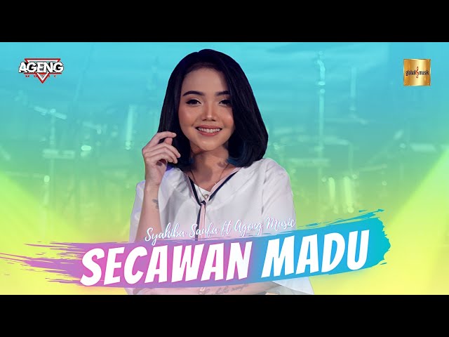 Syahiba Saufa ft Ageng Music - Secawan Madu (Official Live Music) class=