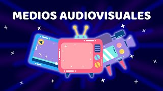 Medios de Comunicación Audiovisuales