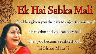 Download Lagu Ek Hai Sab Ka Mali | Sahaja Bhajan #sahajayogabhajan #bhajan