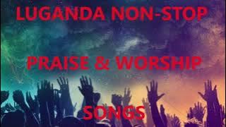 All time Luganda Gospel songs