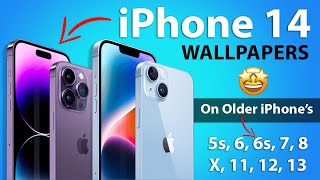 Get iPhone 14 , iPhone 14 Pro Max Wallpapers on Old iPhone's - 5s, 6, 6s, 7, 8, X, 11, 12, 13 screenshot 1