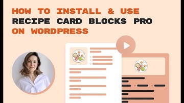 How to Install & Use Recipe Card Blocks Pro on WordPress (Full Tutorial)