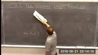 Sec  6.3 (D. Burton's, 7th Ed. - The Greatest Integer Function   part I)
