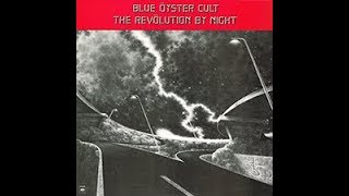 Eyes On Fire | Blue Oyster Cult | The Revolution By Night | 1983 Columbia LP