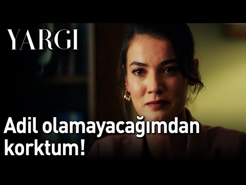 Yargı 7. Bölüm - Adil Olamayacağımdan Korktum!