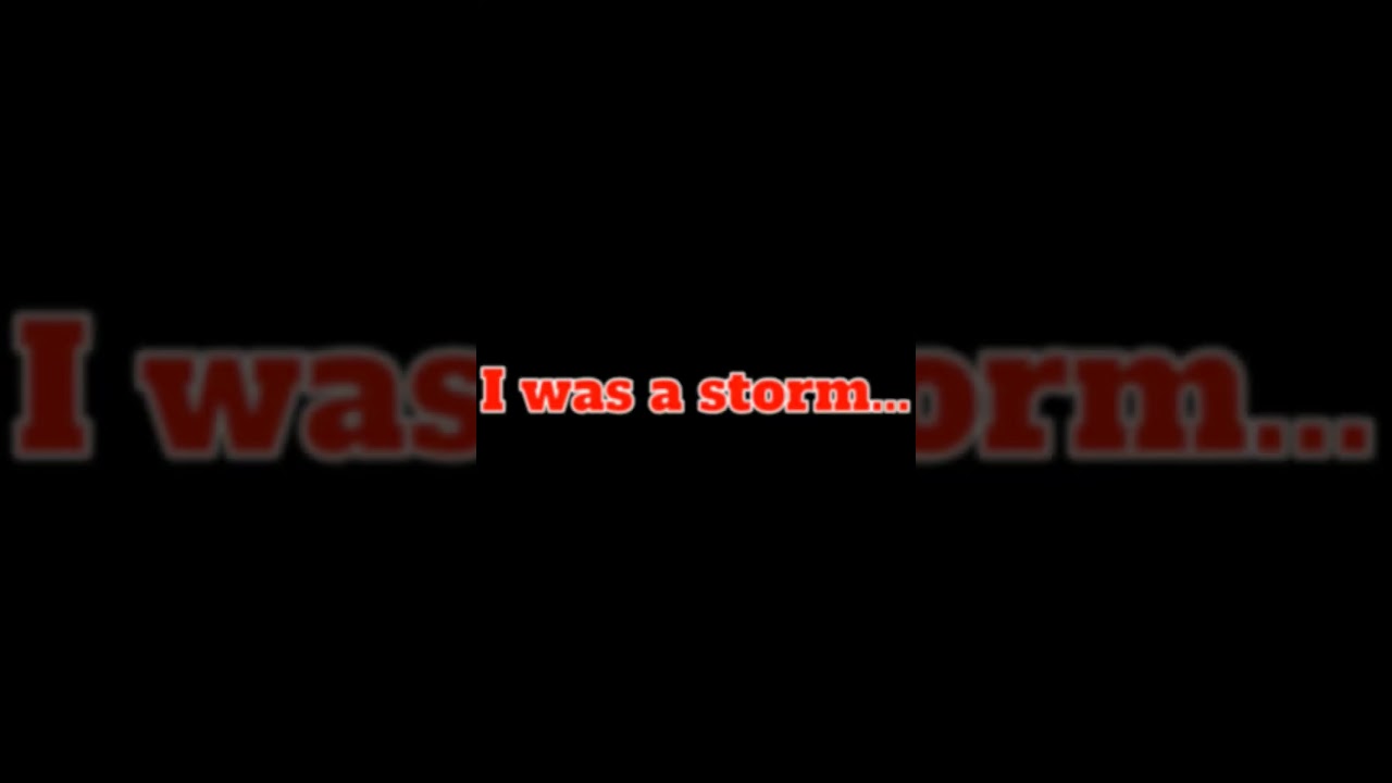 I'm Not Who I Was.... #motivation #storm #matrix #escape #music