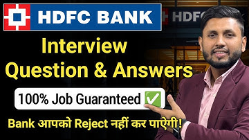 HDFC Bank Interview Questions & Answers | HDFC Bank Jobs | Bank Interview | Hdfc Bank Recruitment