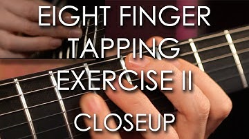 22. Eight Finger Tapping Exercise II - Closeup