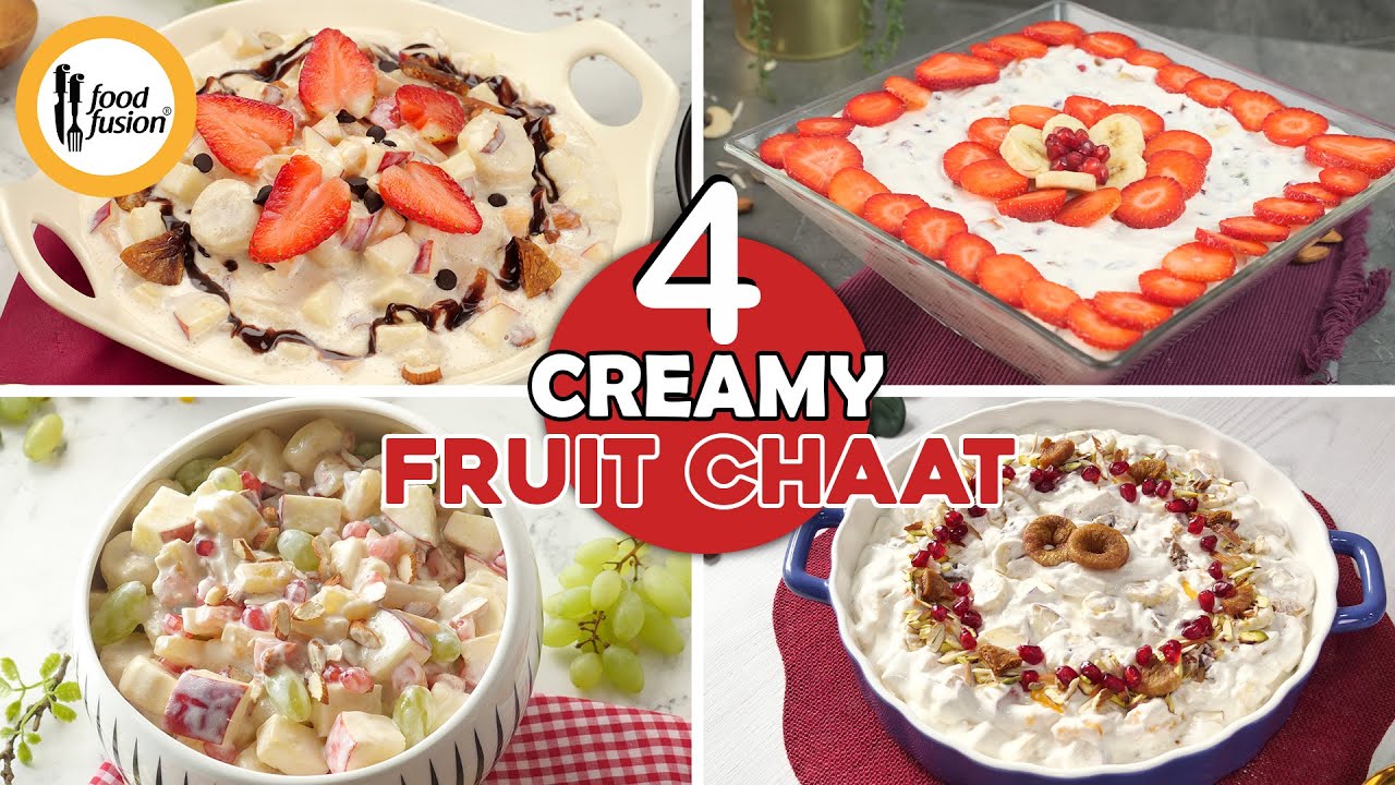 4 Creamy Fruit Chaat Recipes by Food Fusion