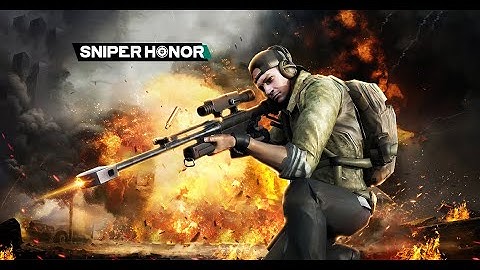 Sniper Honor: best 3D sniper game for android and ios! Various gameplays, top sniper game of 2019!