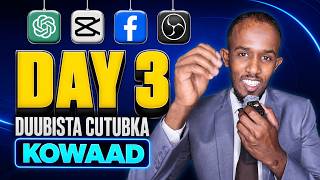 day 3 Duubista Cutubka Kowaad || Content Marketing MasterClass