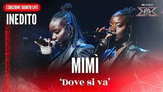 Mimì Dove Si Va Inedito Quinto Live X Factor 2024